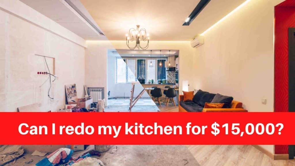 Can I redo my kitchen for $15,000?