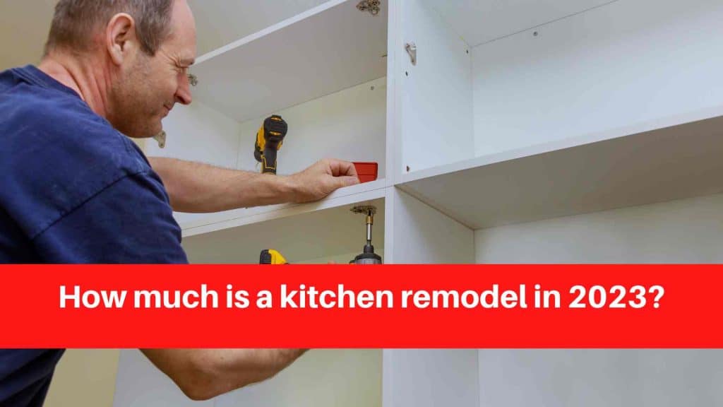 How much is a kitchen remodel in 2023