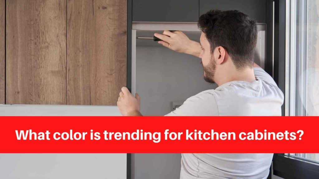What color is trending for kitchen cabinets